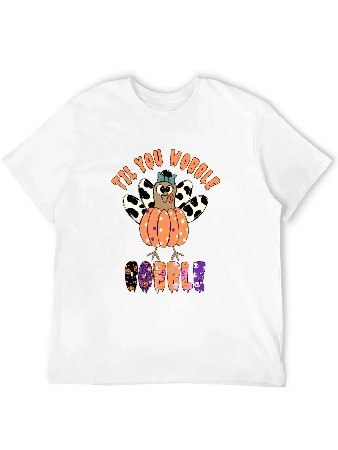 Til You Wobble Turkey Pumpkin Halloween T-Shirt