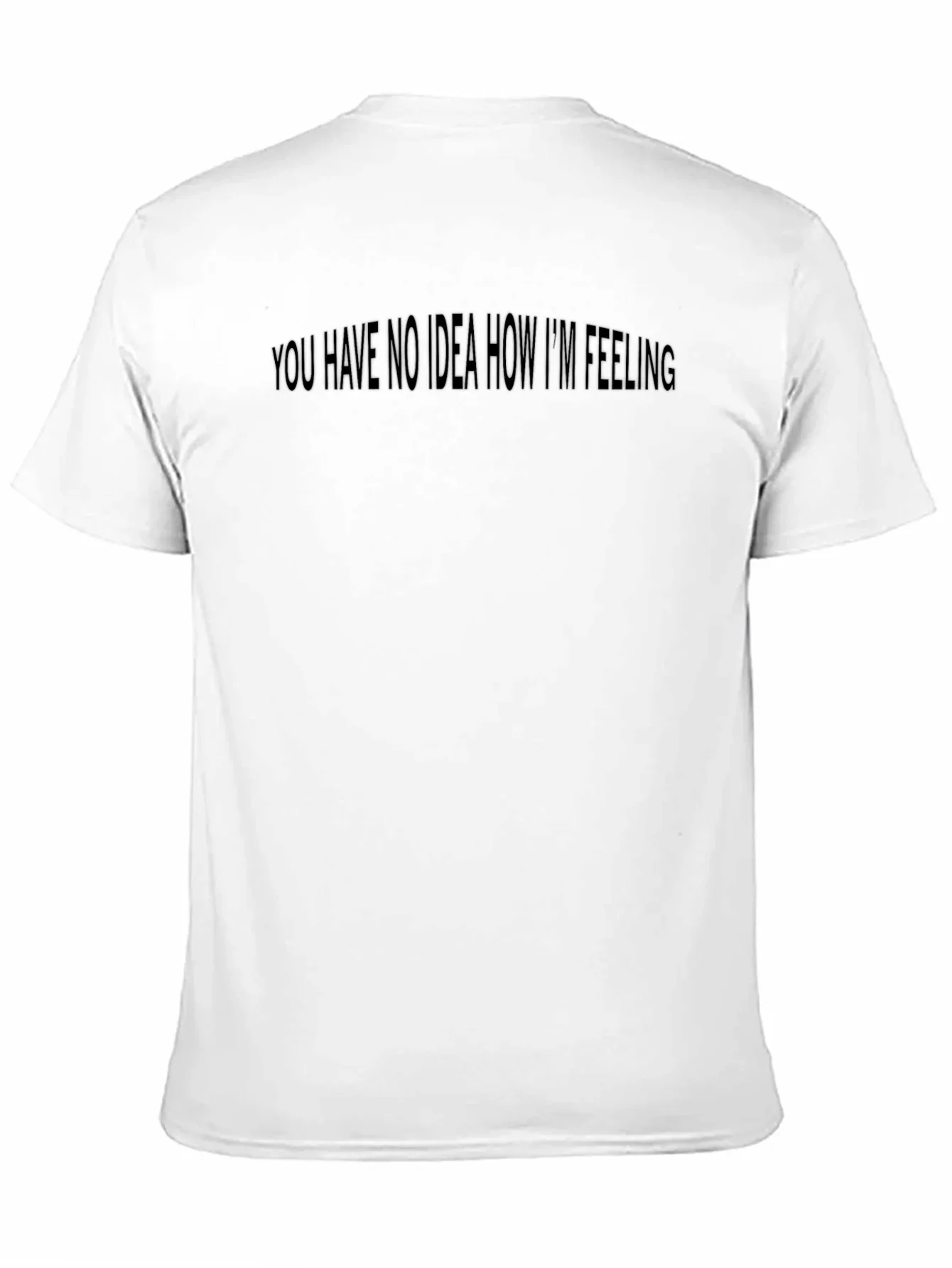 Expressive Black Tee: You Have No Idea