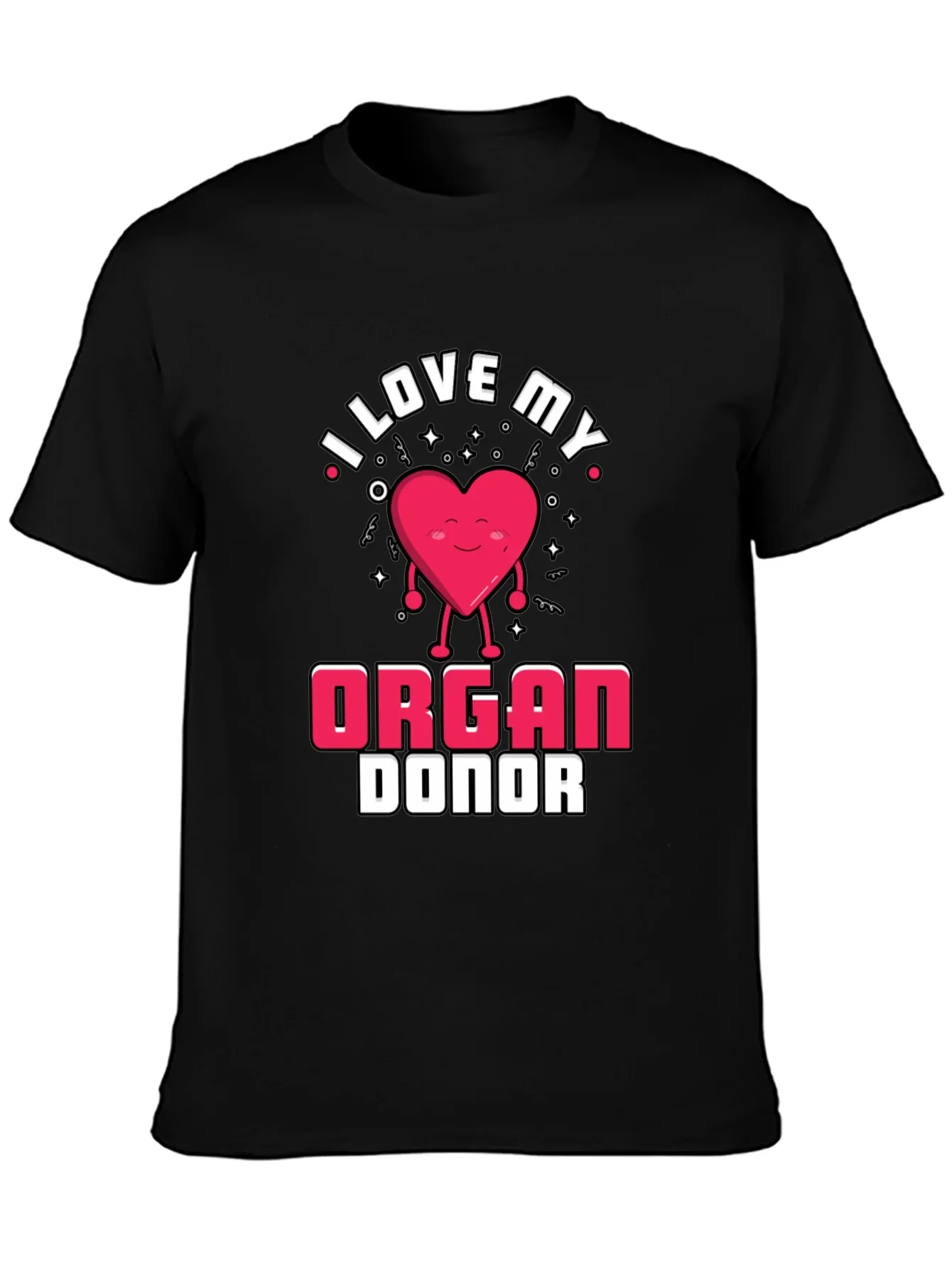 I Love My Organ Donor Black T-Shirt