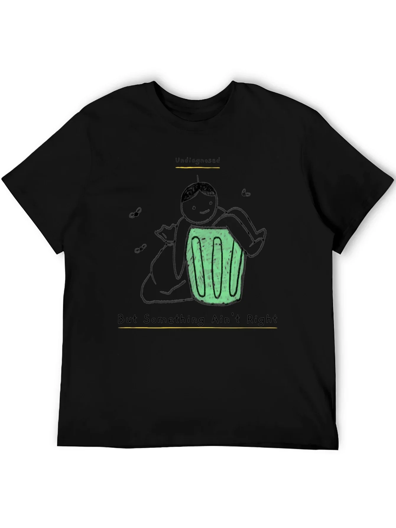 Undiagnosed Funny Graphic T-Shirt