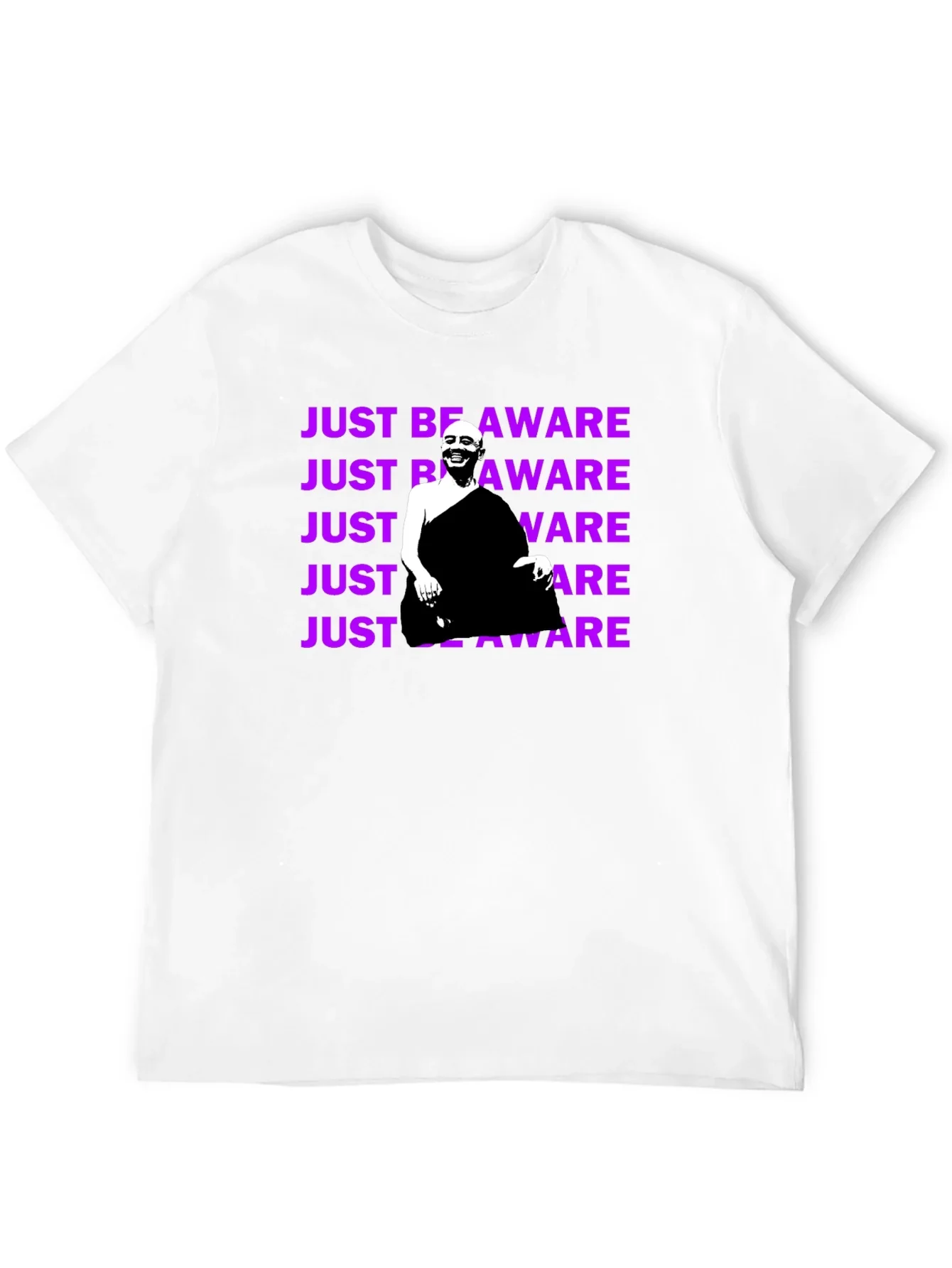 Just Be Aware T-Shirt - Unique Graphic Tee