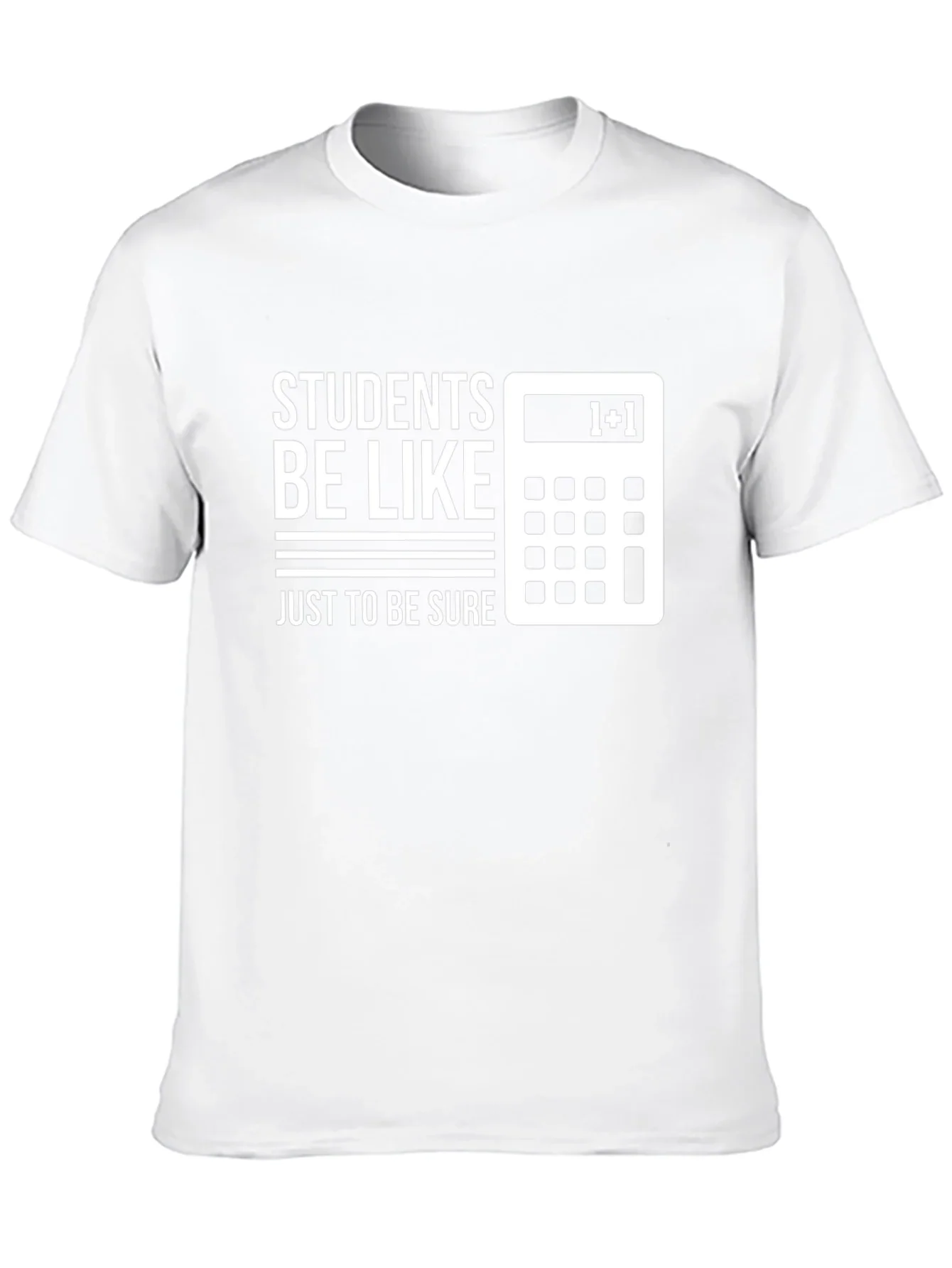Funny Students Be Like Math T-Shirt