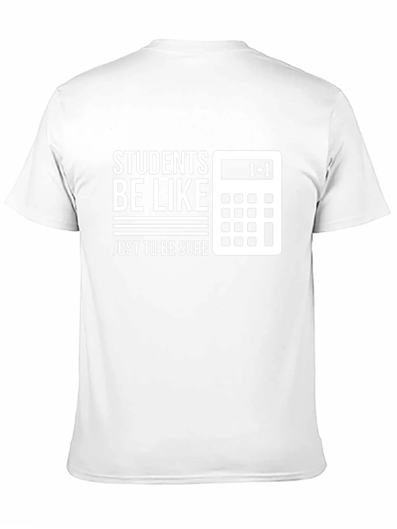 Funny Students Be Like Math T-Shirt