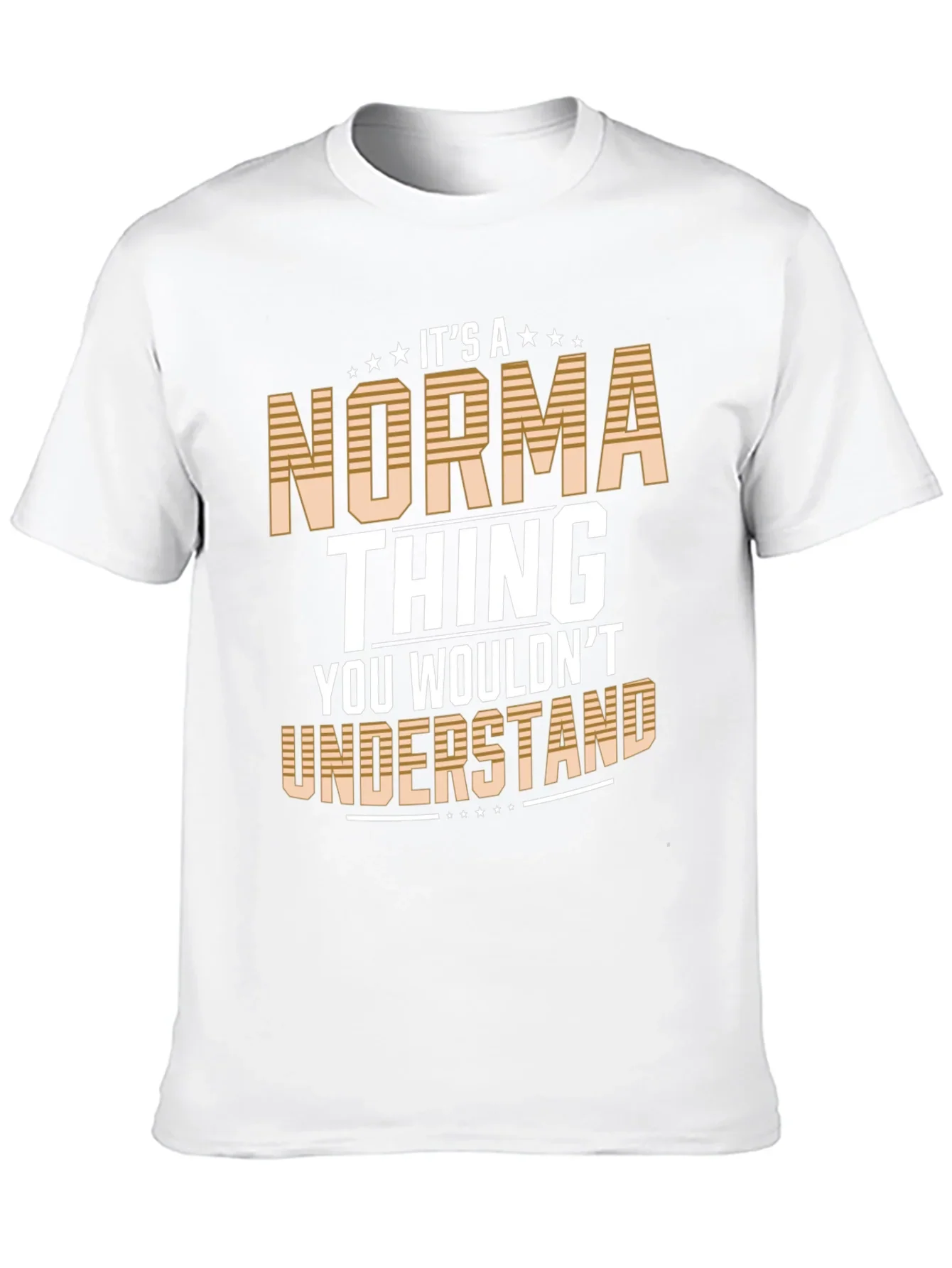 Its A Norma Thing T-Shirt