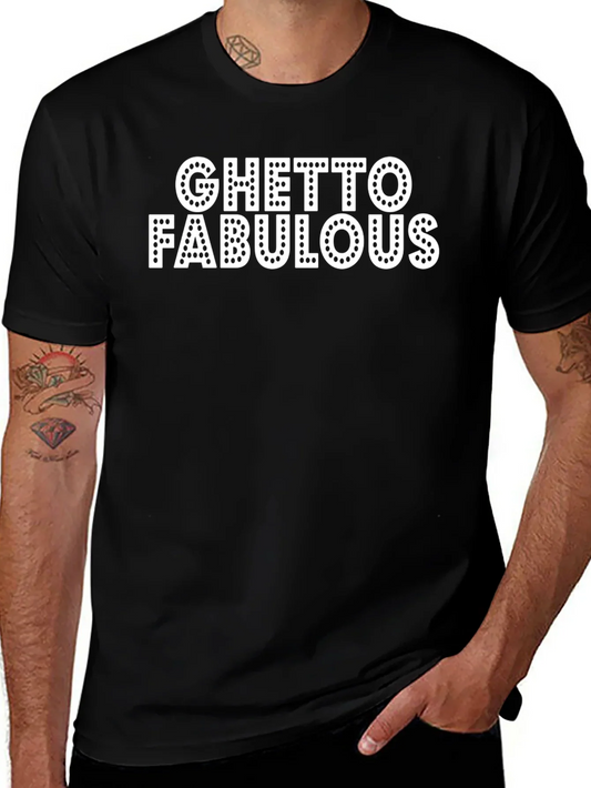 Ghetto Fabulous Black T-Shirt