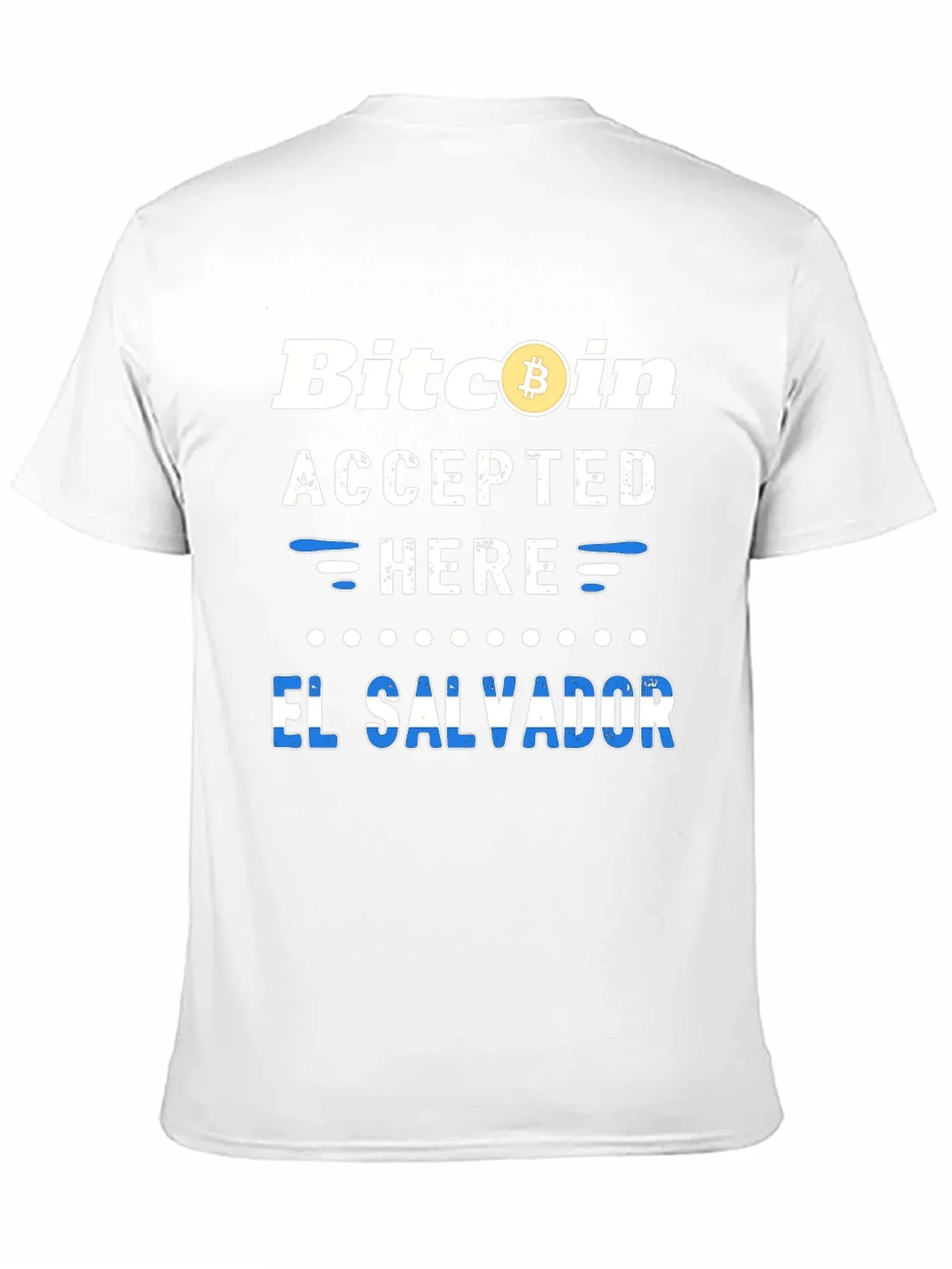 Bitcoin Accepted Here El Salvador T-Shirt