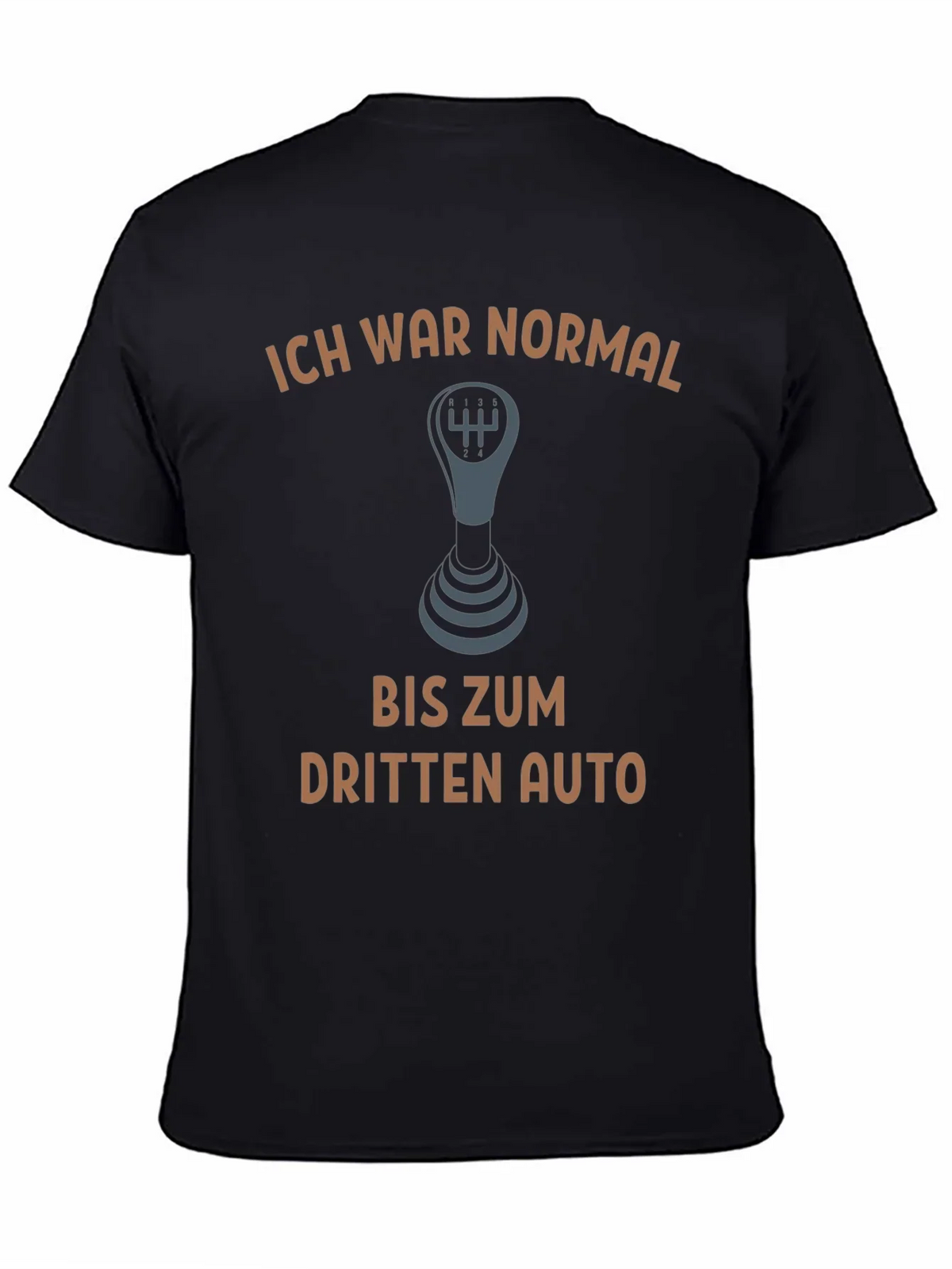 Ich War Normal T-Shirt