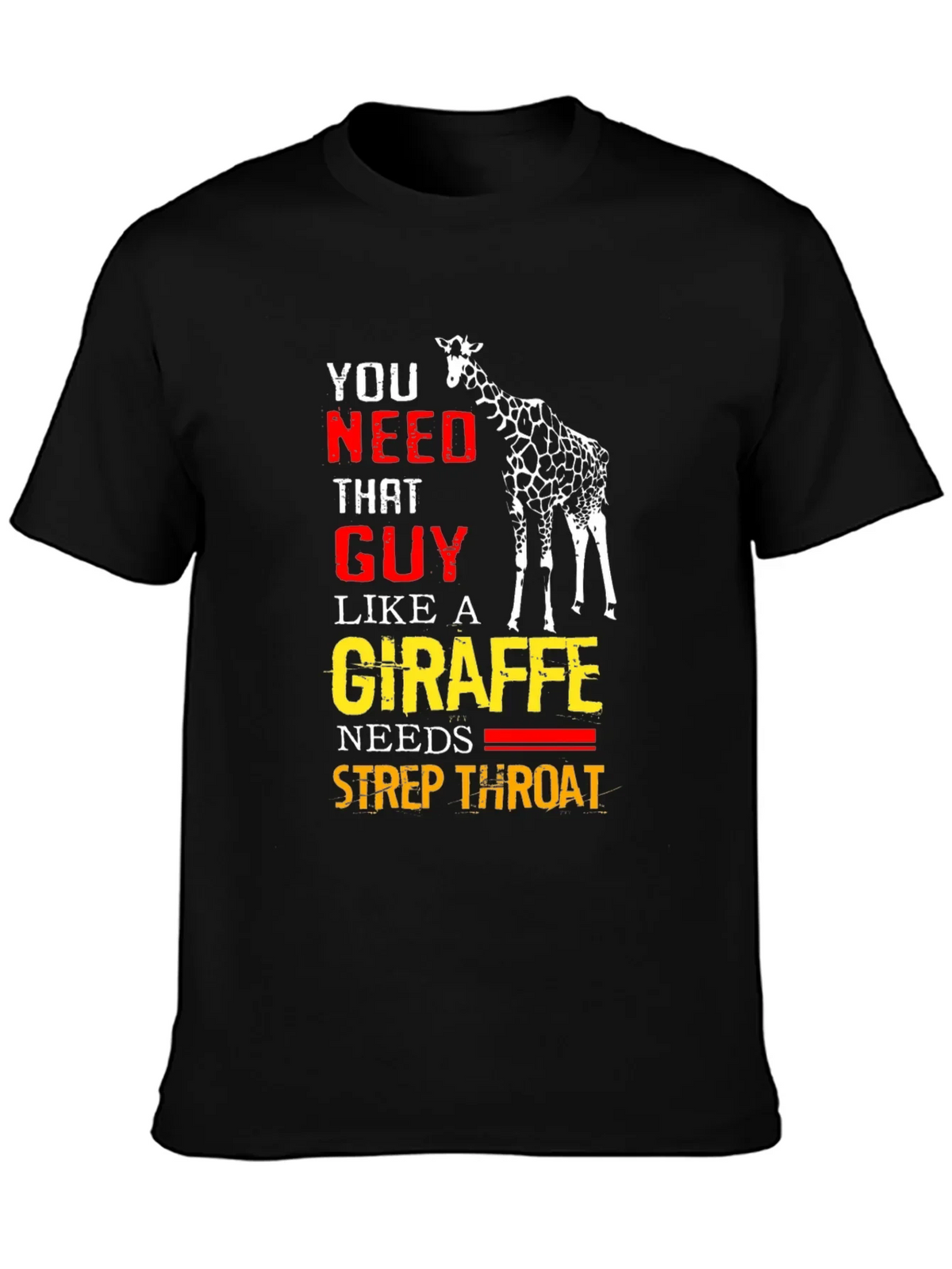 Giraffe Strep Throat T-Shirt - Funny Graphic Tee