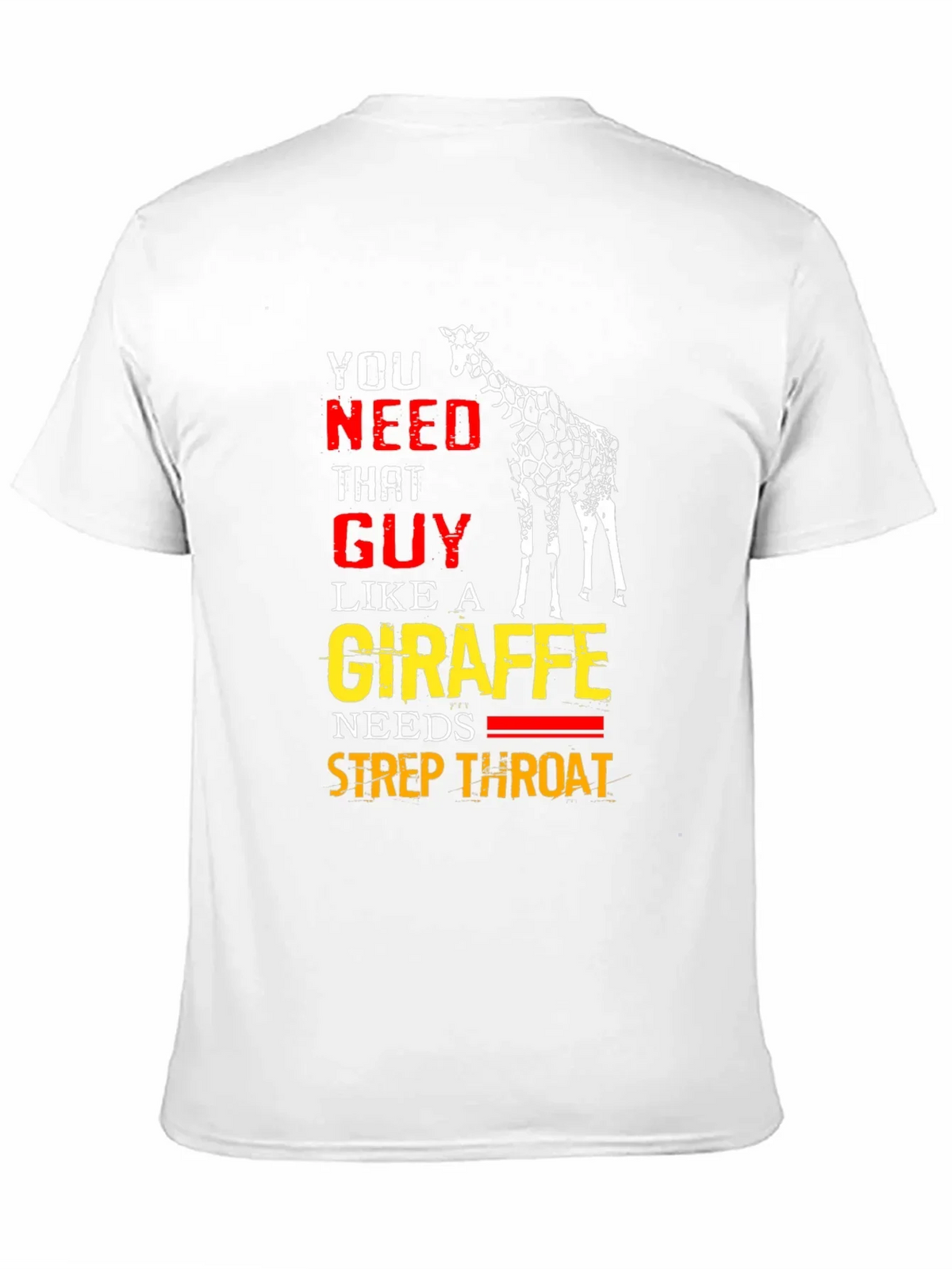 Giraffe Strep Throat T-Shirt - Funny Graphic Tee