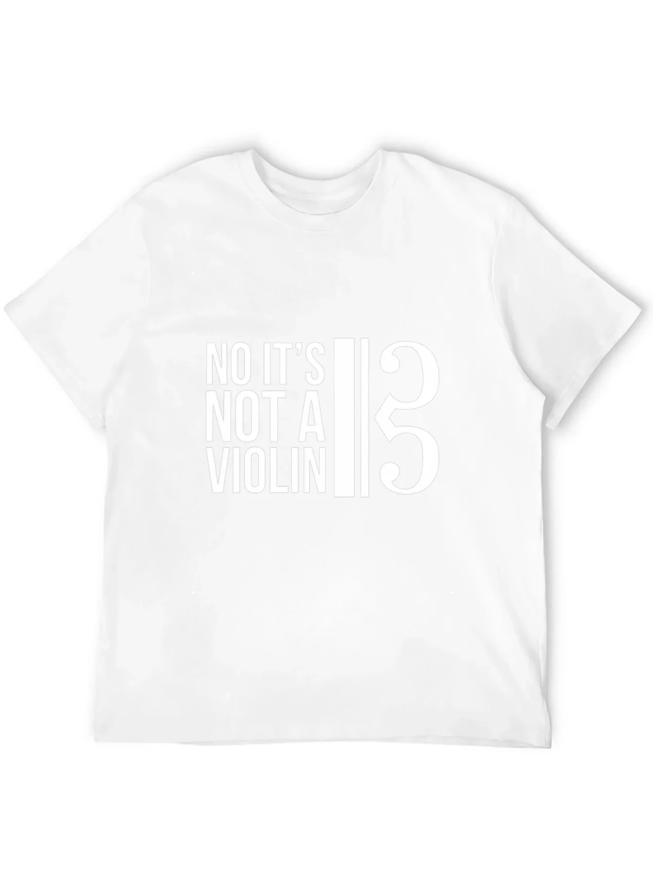 Bass Clef T-Shirt: No Its Not a Violin!