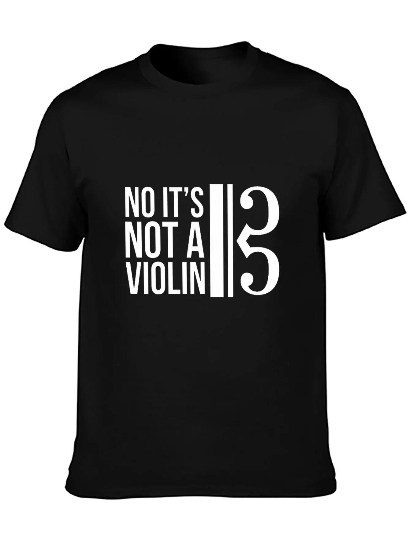 Bass Clef T-Shirt: No Its Not a Violin!