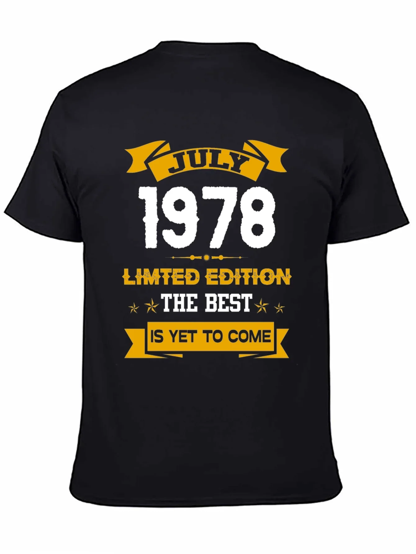 July 1978 Limited Edition Birthday T-Shirt